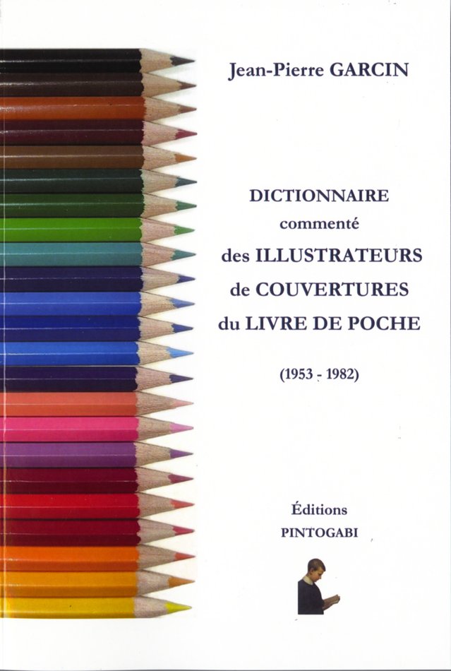 Le Dictionnaire commenté des couvertures du Livre de Poche - Le
